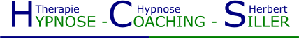 HYPNOSE -COACHING - SILLER     Therapie                Hypnose    	            Herbert